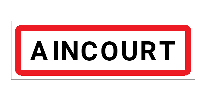 Panneau d'entrée de Aincourt